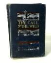 The Call Of The Wild [First UK Edition] (Jack London - 1903) (ID:28856)
