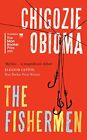 The Fishermen by Obioma, Chigozie Book The Fast Free Shipping