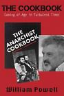 The Cookbook: Coming of Age in Turbulent Times by William Powell (English) Paper