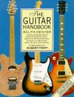 The Guitar Handbook by Ralph Denyer 033032750X The Fast Free Shipping