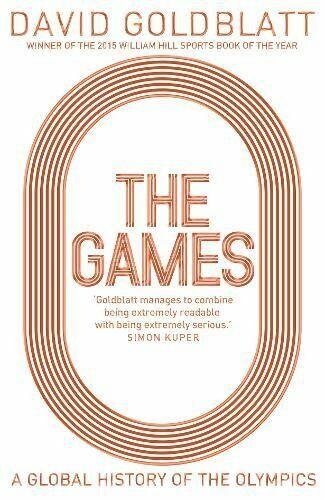 The Games: A Global History of the Olympics by Goldblatt, David Book The Fast - Picture 1 of 1