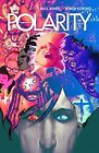 Polarity Volume 1: 01 (Polarity (Boom Studios) di Bemis, Max Book The Fast Free