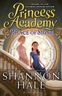 Princess Academy: Palace of Stone: 2 by Hale, Shannon Hardback Book The Fast