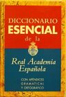 DICCIONARIO ESENCIAL DE LA REAL ACADEMIA ESPANOLA (SPANISH - Hardcover EXCELLENT