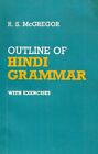 An Outline of Hindi Grammar by McGregor, R. S. Paperback / softback Book The