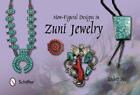 Toshio Sei Non-Figural Designs in Zuni Jewelry (Hardback) (UK IMPORT)