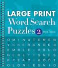 Large Print Word Search Puzzles 2 - Spiral-bound By Danna, Mark - GOOD