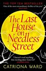 The Last House on Needless Street: The Bestselling Richard ... by Ward, Catriona