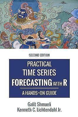 Practical Time Series Forecasting with R: A Hands-On Guide [2nd Edition] (Pract - Picture 1 of 1