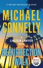 Resurrection Walk - Hardcover By Connelly, Michael - GOOD