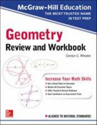 McGraw-Hill Education Geometry Review and Workbook by Carolyn Wheater (2019,... - Picture 1 of 1