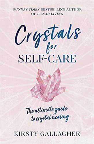 Crystals for Self-Care: The ultimate guide to crystal he... by Gallagher, Kirsty - Afbeelding 1 van 2