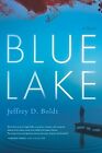 Blue Lake Boldt, Jeffrey D.