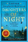 Daughters of Night by Shepherd-Robinson, Laura Book The Fast Free Shipping