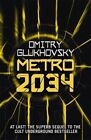 Metro 2034: Volume 2 by Glukhovsky, Dmitry Book The Fast Free Shipping