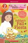 Ashlyn's Fall Fiesta [American Girl: WellieWishers: Scholastic Reader, Level 2]