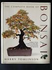 Complete Book of Bonsai Hb (The complete book) by Tomlinson, Harry. Hardback The