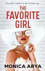 The Favorite Girl by Monica Arya: New