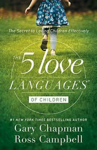 The 5 Love Languages of Children: The Secret to Loving Children Effectively - Picture 1 of 1