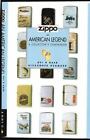 Zippo, An American Legend: A Collector's Companion by Neumark