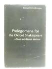 Prolegomena for the Oxford Shakespeare (Robert B. Mckerrow - 1969) (ID:01651)