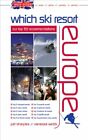 Brit Guide - Which Ski Resort - Europe: Our Top 50 ... by Vanessa Webb Paperback