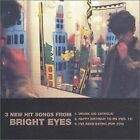 BRIGHT EYES - 3 New Hit Songs - CD - Single Import - **FABRYCZNIE NOWE/NADAL ZAPIECZĘTOWANE**