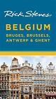 Rick Steves Belgien: Brügge, Brüssel, Antwerpen & Gent