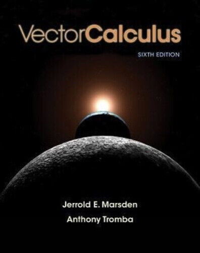 Vector Calculus by University Jerrold E Marsden - Picture 1 of 3