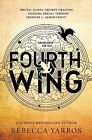 Fourth Wing: DISCOVER THE INSTANT SUNDAY TIMES AN... by Yarros, Rebecca Hardback