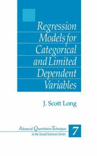 Regression Models for Categorical and Limited Dependent Variables [Advanced Quan - Picture 1 of 1