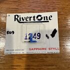 RIVERTONE NEEDLE 1249, PFANSTIEHL 509-DS77, GE RS6528, C500, C600 NEW, OLD STOCK