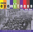 Eyewitness, the 1930s by Eyewitness CD-Audio Book The Fast Free Shipping