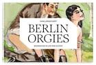 Hans-Juergen Doepp Berlin Orgies (Hardback) (UK IMPORT)