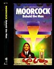 Behold the Man by Moorcock, M. Paperback / softback Book The Fast Free Shipping