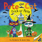 Pete the Cat: Trick or Pete - Paperback By Dean, James - GOOD