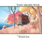 This Quar's War: Western Iron autorstwa Joshua Qualtieri (angielska) książka w formacie kieszonkowym