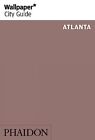 Wallpaper* City Guide Atlanta by Wallpaper* Paperback / softback Book The Fast