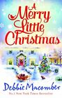 A Merry Little Christmas (Cedar Cove) by Macomber, Debbie Book The Fast Free