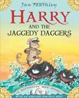 Harry and the Jaggedy Daggers (Bottlenose Bay) by Fearnley, Jan 1405261692 The