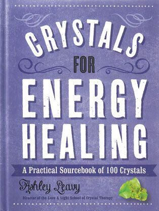 Crystals For Energy Healing By Ashley Leavy - Picture 1 of 1