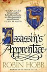 Assassin's Apprentice (The Farseer Trilogy, Book 1) by Hobb, Robin 000756225X