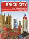 Brick City: LEGO® for Grown Ups by Elsmore, Warren Book The Fast Free Shipping