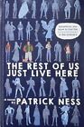 The Rest of Us Just Live Here by Ness, Patrick Paperback / softback Book The