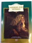 Wizards and Witches (part of the "Enchanted ... by the editors of Time- Hardback