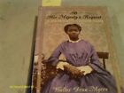 AT HER MAJESTY'S REQUEST: AN AFRIC... by MYERS, WALTER DEAN Paperback / softback