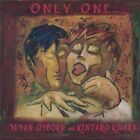 OSBORN & KIHARA - Only One Love Songs For Two - CD - **Doskonały stan**