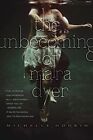The Unbecoming of Mara Dyer: Volume 1 (Mara Dyer... by Hodkin, Michelle Hardback
