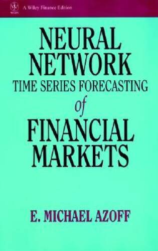 Neural Network Time Series: Forecasting of Financial Markets - Hardcover - GOOD - Picture 1 of 1