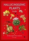 Hallucinogenic Plants Guide by Stefan Mager (English) Paperback Book